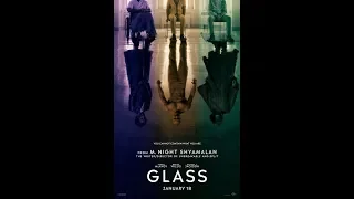 FIRST LOOK AT SHYAMALAN'S 'GLASS'