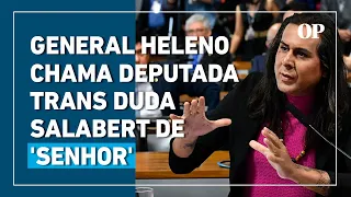 General Heleno chama deputada trans Duda Salabert de 'senhor'