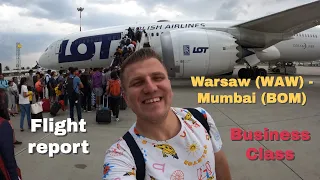 Flight Report: LOT Polish Airlines - Warsaw (WAW) - Mumbai (BOM) / Business Class