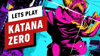 Let's Play Katana Zero - High Octane Samurai Action 6 Years in the Making