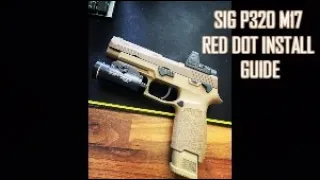 How to install a Trijicon RMR on your Sig P320 M17
