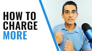 How to Charge MORE In Your Dental Practice