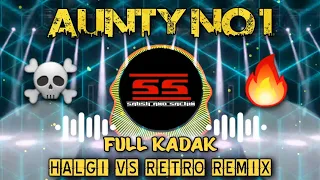 Aunty No 1 - Halgi Vs Retro Mix - Dj Satish And Sachin | Govinda | Aayi Ab Aunty Ki Baari |Old Hindi