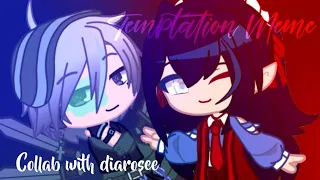 Temptation Animation Meme | Collab With @dia.plumerix | Gacha Club