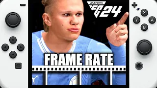 EA SPORTS FC 24 | Nintendo Switch Frame Rate TEST