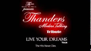 Thanders Modern Talking Tribute | Heaven Will Know