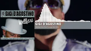 Gigi D'Agostino - Wellfare (Dj sTore Concept Mix 2016)