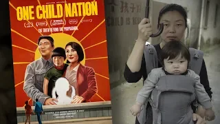 ‘One Child Nation’ Exposes the Tragic Consequences of Chinese Population Control