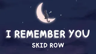 I Remember You  - Skid Row (sub spanish and english)