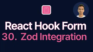 React Hook Form Tutorial - 30 - Zod Integration