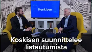 Koskisen suunnittelee listautumista