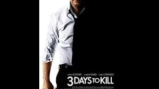 3 Days to Kill HD Trailer 2014.Три дня на убийство HD Трейлер 2014