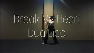 Break My Heart / Dua Lipa　choreography by KANAME