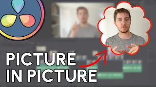 Picture in Picture Effects in DaVinci Resolve 18 | Beginner to Pro