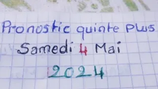 Pronostic Quinte Plus Samedi 4 Mai 2024