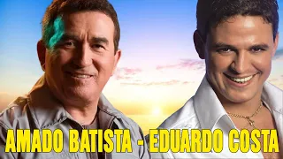 EDUARDO COSTA E AMADO BATISTA ÓTIMA SELEÇÃO ESPECIAL - EDUARDO COSTA E AMADO BATISTA 2022 NOVA CD 30