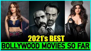 Top 10 Amazing BOLLYWOOD MOVIES Of 2021 So Far 🔥👊 | Must Watch Bollywood Movies of 2021