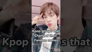 Kpop groups that changed their fandom names