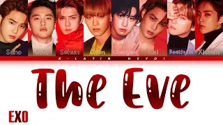 EXO – The Eve 전야 前夜 (Color Coded Lyrics Eng/Rom/Han/가사)