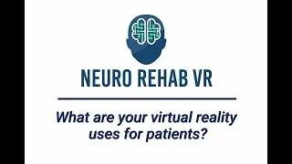 Virtual Reality Uses for Physical Therapy Patients