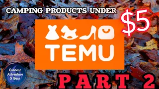 Even More ! : Five More Great Camping Products from Temu