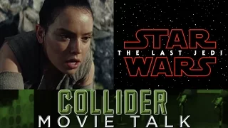 Star Wars: The Last Jedi First Teaser Trailer Released - Collider Movie Talk