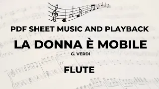 FLUTE - La Donna è Mobile (Verdi) - PDF Sheet Music and Playback