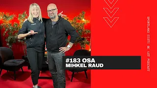 #183 Mihkel Raud - armastusest, laval urineerivast kitarristist ja inspiratsiooni ebavajalikkusest.