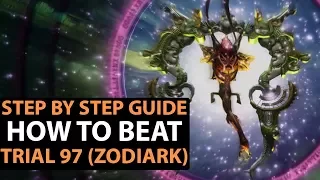 Final Fantasy 12 The Zodiac Age How To Kill ZODIARK (Trial Mode Stage 97) FULL STRATEGY!
