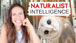 Naturalist Intelligence - What is "Nature Smart"??