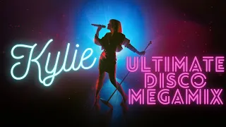 Kylie Megamix - 'The Ultimate Dancefloor Disco'