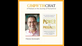 A Chat with Daron Acemoglu on Power and Progress