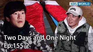 Two Days and One Night 4 : Ep.155-2 | KBS WORLD TV 221225