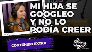 MI HIJA SE GOOGLEO Y NO LO PODÍA CREER -  Silvia Nuñez del Arco en La Lengua (Contenido Extra)