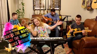 Colt Clark and the Quarantine Kids play "That's the Way that the World Goes 'Round"