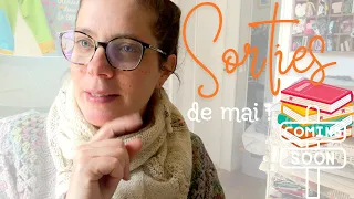 Sorties littéraires de mai • j'ai repéré pas mal de livres