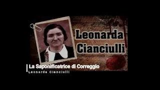 Leonarda Cianciulli : La saponificatrice...