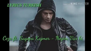 Ceza ft. Sagopa Kajmer - Neyim Var ki | Lyrics