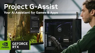 Project G-Assist | Your AI Assistant For Games & Apps