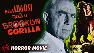 BELA LUGOSI MEETS A BROOKLYN GORILLA | Classic Horror Sci-Fi | Bela Lugosi | Free Full Movie