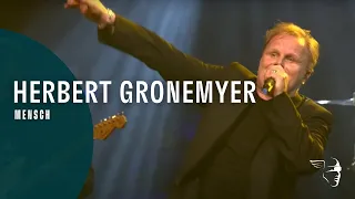Herbert Gronemyer - Mensch (Live at Montreux 2012)