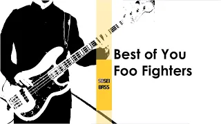 Best of You  - Foo Fighters Bass cover ベースカバー