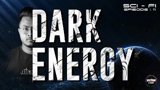 Is Dark Energy & Dark Matter Same? 🤔 | What is Dark Energy? | Sci-Fi (EP-11) | Spectrum By Vedantu