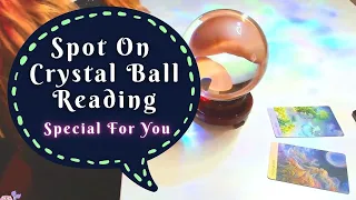 🔮Spot On Crystal Ball Reading // Pick a Card Listen Your Future Predictions