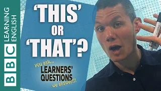 'This', 'that', 'these' and 'those' - Learners' Questions