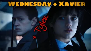 Wednesday & Xavier (+ Tyler) || Где ты || Уэнсдэй и Ксавьер (+ Тайлер) [Wednesday Addams]