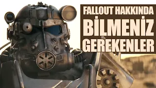 FALLOUT DİZİSİNİ İZLEMEDEN ÖNCE BİLMENİZ GEREKENLER!