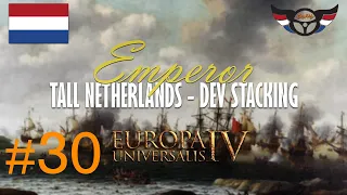 EU4 Emperor: Tall Netherlands - Development Stacking - ep30