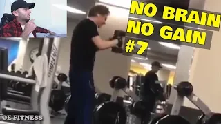 NO BRAIN NO GAIN #7 - GYM FAILS