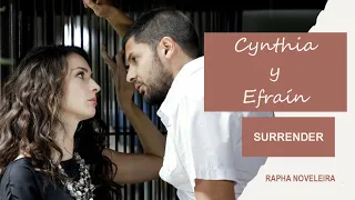 Cynthia y Efraín - Surrender